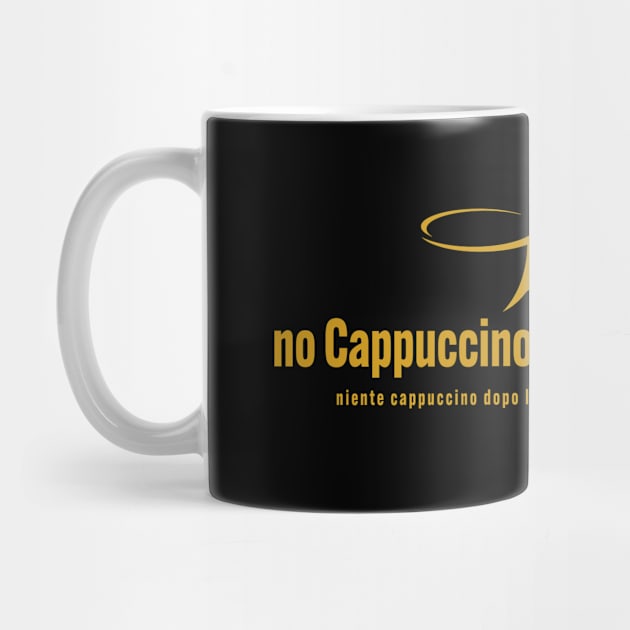 no cappuccino after 11 by Kingrocker Clothing